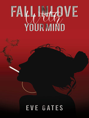 cover image of Fall in Love with Your Mind
